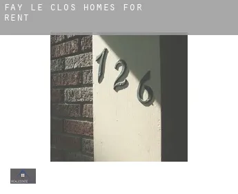 Fay-le-Clos  homes for rent