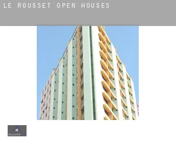 Le Rousset  open houses