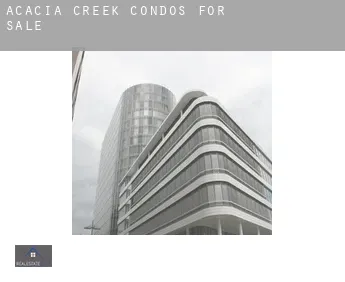 Acacia Creek  condos for sale