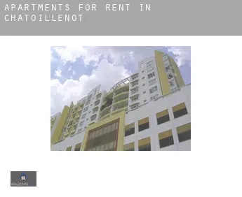 Apartments for rent in  Chatoillenot