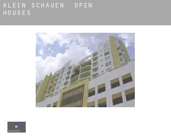 Klein Schauen  open houses