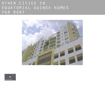 Other cities in Equatorial Guinea  homes for rent