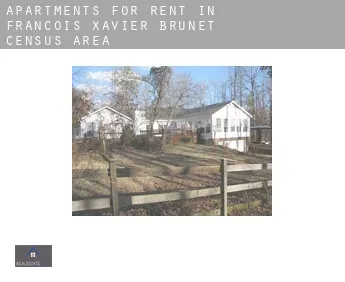 Apartments for rent in  François-Xavier-Brunet (census area)