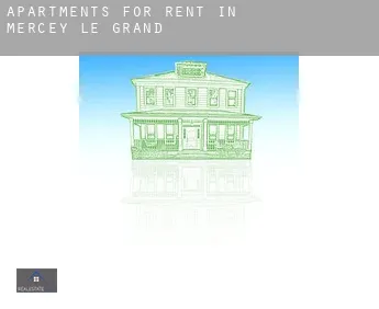 Apartments for rent in  Mercey-le-Grand