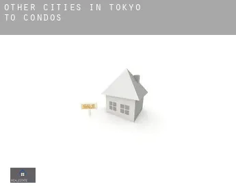 Other cities in Tokyo-to  condos