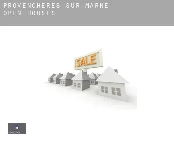 Provenchères-sur-Marne  open houses