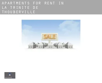 Apartments for rent in  La Trinité-de-Thouberville