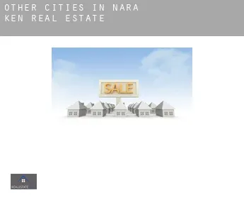 Other cities in Nara-ken  real estate