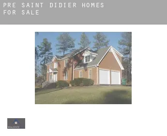 Prè-Saint-Didier  homes for sale