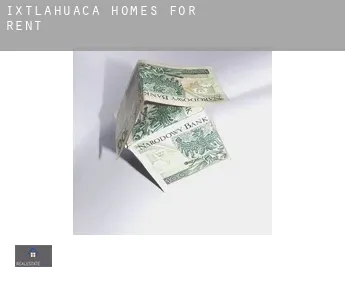 Ixtlahuaca  homes for rent
