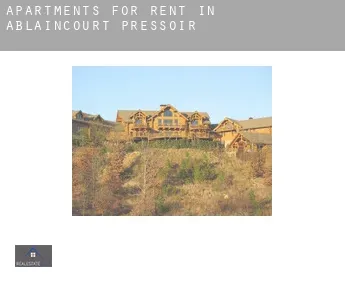 Apartments for rent in  Ablaincourt-Pressoir