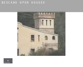 Bescanó  open houses