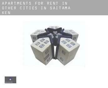 Apartments for rent in  Other cities in Saitama-ken