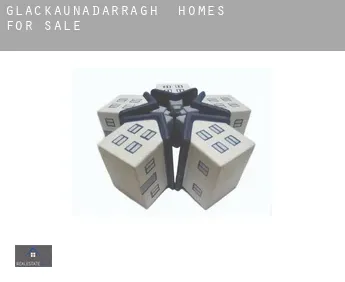 Glackaunadarragh  homes for sale