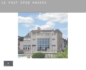 Le Faut  open houses