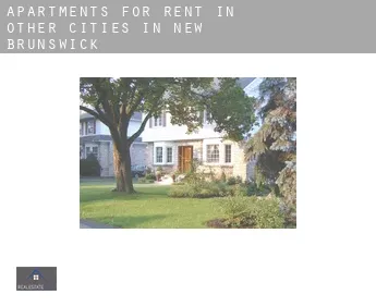 Apartments for rent in  Other cities in New Brunswick