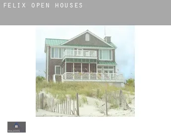 Félix  open houses