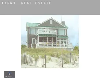 Larah  real estate