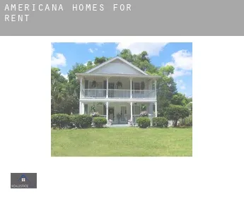Americana  homes for rent
