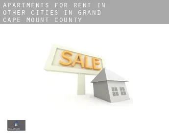 Apartments for rent in  Other cities in Grand Cape Mount County