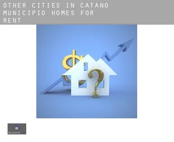 Other cities in Catano Municipio  homes for rent