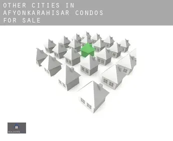 Other cities in Afyonkarahisar  condos for sale